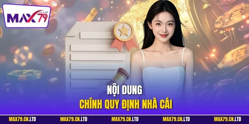 Nội dung chính quy định nhà cái